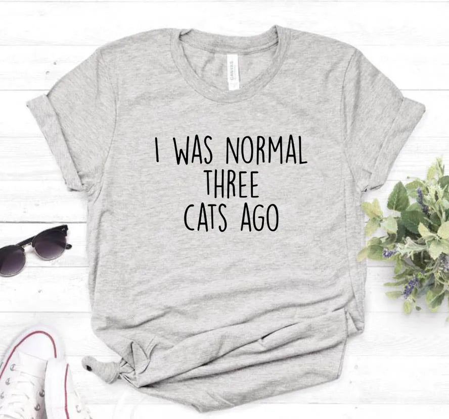 I WAS NORMAL THREE CATS AGO Letters Print Women Tshirt Cotton Casual Funny t Shirt For Lady Top Tee 6 Colors Drop Ship ZT20-233